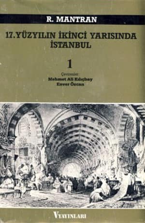 17. Yuzyilin Ikinci Yarisinda Istanbul, Cilt: 1-2