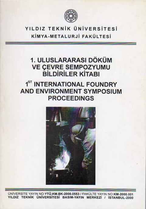 1st International Foundry and Environment Symposium Proceedings