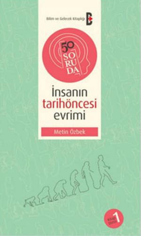 50 Soruda Insanin Tarihoncesi Evrimi