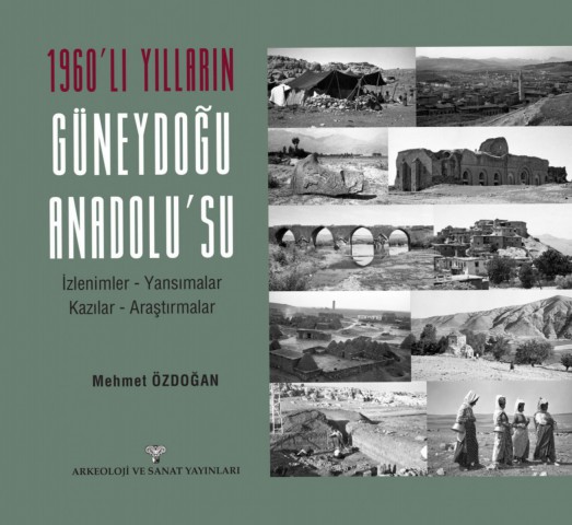 1960'li Yillarin Guneydogu Anadolu'su