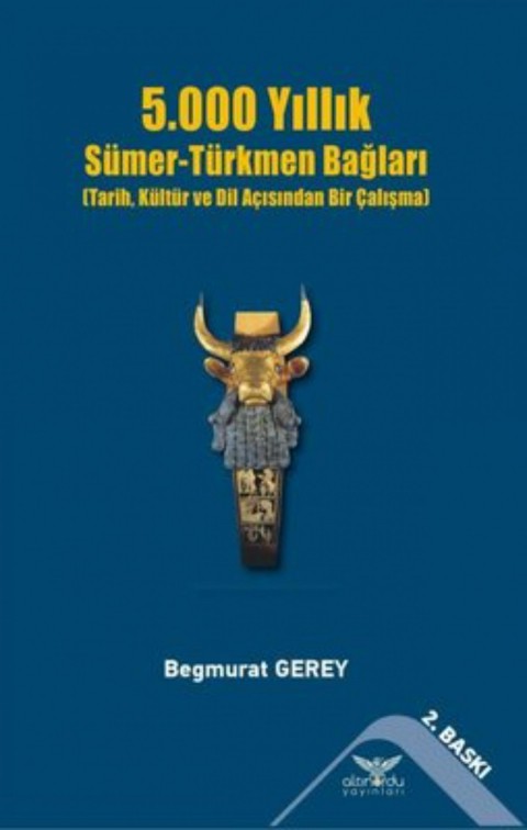 5000 Yillik Sumer - Turkmen Baglari