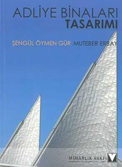 Adliye Binaları Tasarimi