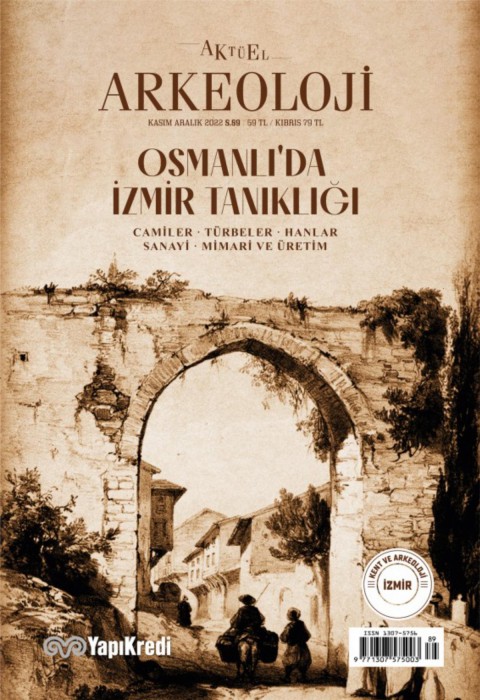 Aktuel Arkeoloji Sayi 89 (Kasim - Aralik 2022)
