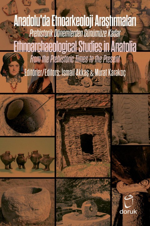Ethnoarchaeological Studies in Anatolia