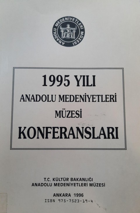 1995 Yili Anadolu Medeniyetler Muzesi Konferanslari