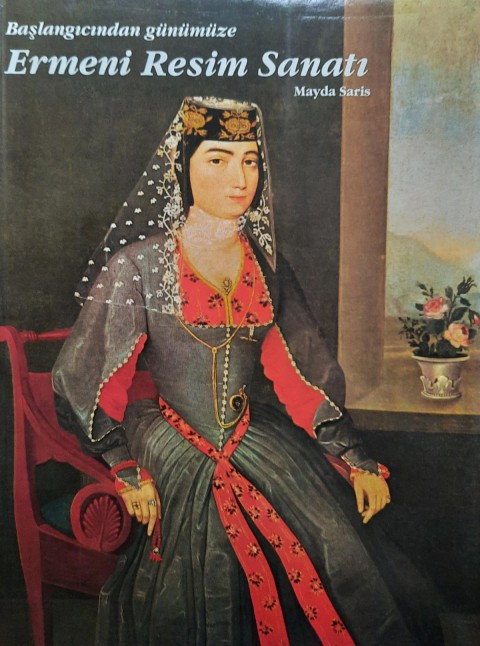 Ermeni Resim Sanati - Baslangictan Gunumuze