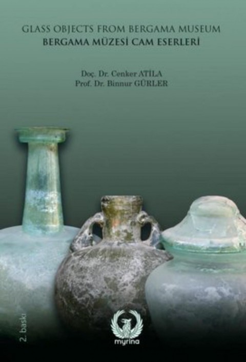 Bergama Muzesi Cam Eserleri - Glass Objects from Bergama Museum