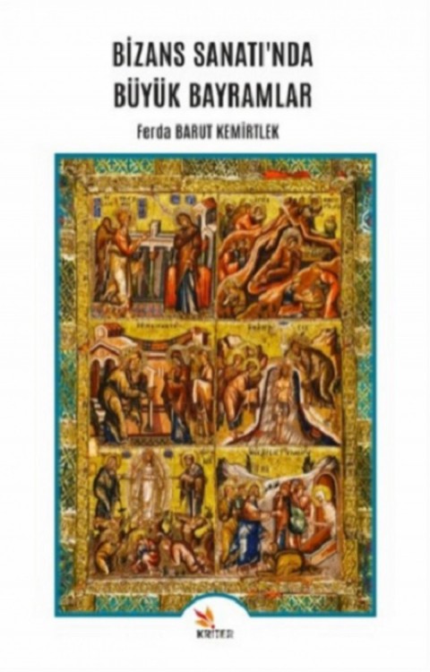 Bizans Sanati'nda Buyuk Bayramlar
