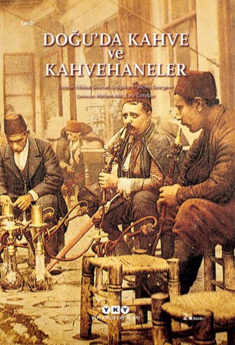 Dogu'da Kahve ve Kahvehaneler