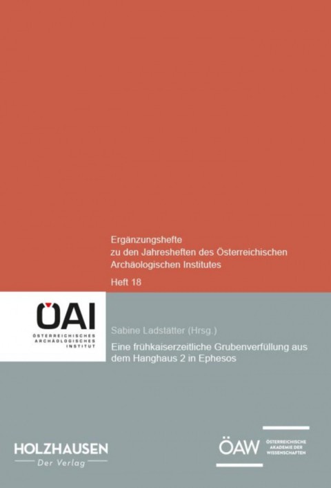 Eine fruhkaiserzeitliche Grubenverfullung aus dem Hanghaus 2 in Ephesos