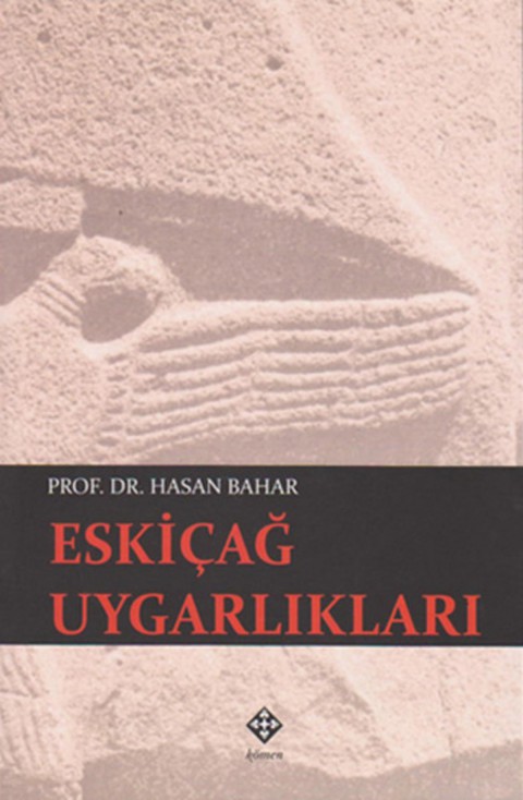 Eskicag Uygarliklari