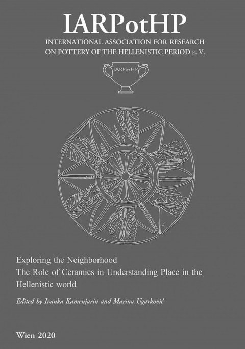 Exploring the Neighborhood - Proceedings of the 3rd Conference of IARPotHP, Kaštela, June 2017, 1st – 4th