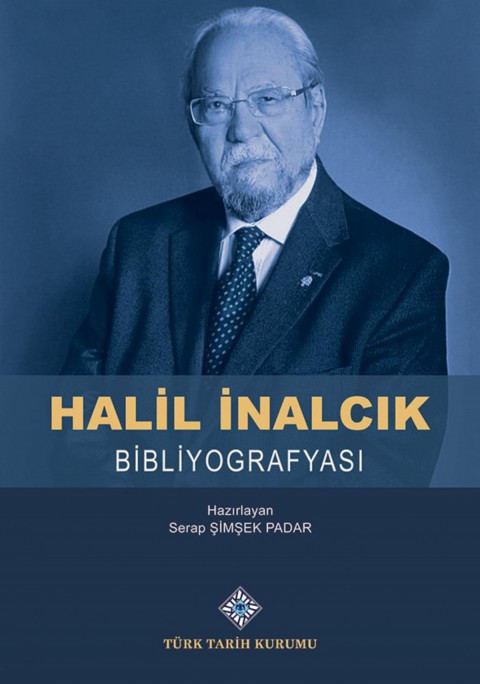 Halil Inalcik Bibliyografyasi