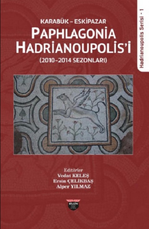 Karabuk Eskipazar Paphlagonia Hadrianoupolis'i 2010-2014 Sezonlari