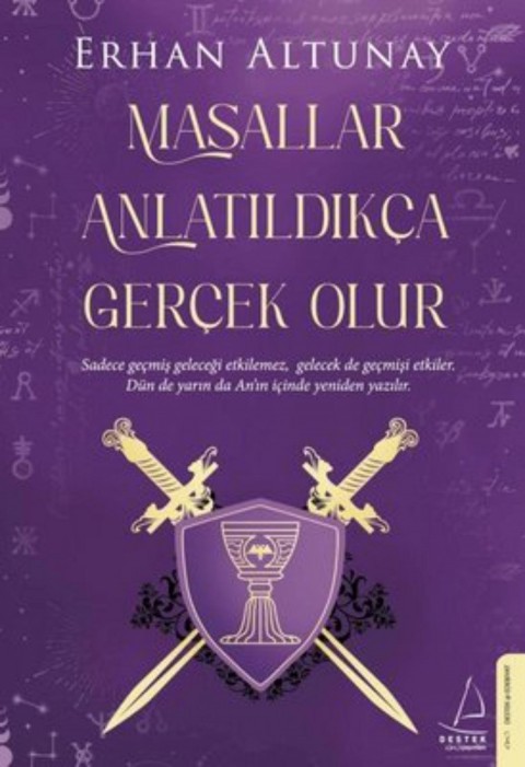 Masallar Anlatildikca Gercek Olur