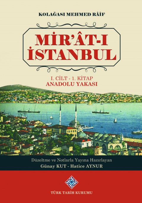 Mir'at-i Istanbul - Kolagası Mehmed Raif