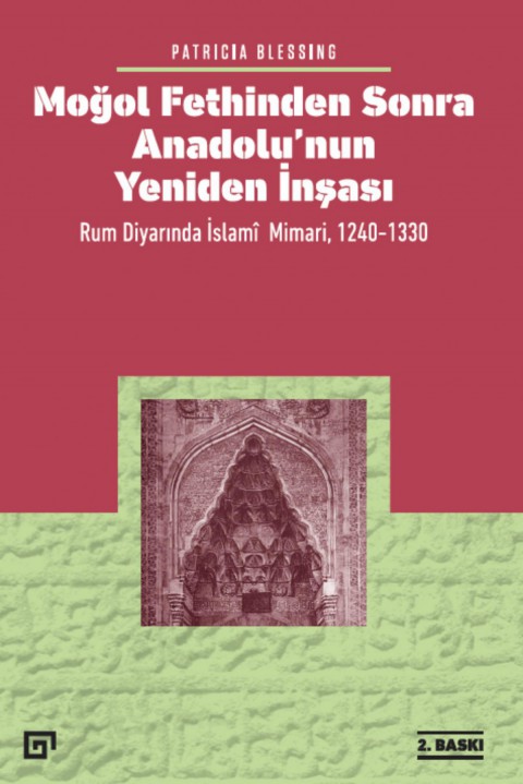 Mogol Fethinden Sonra Anadolu'nun Yeniden Insasi