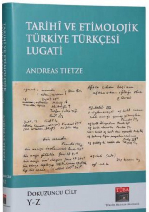 Tarihi ve Etimolojik Turkiye Turkcesi Lugati 9. Cilt (Y - Z)