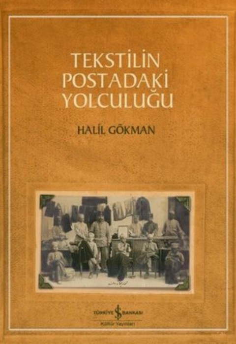 Tekstilin Postadaki Yolculugu