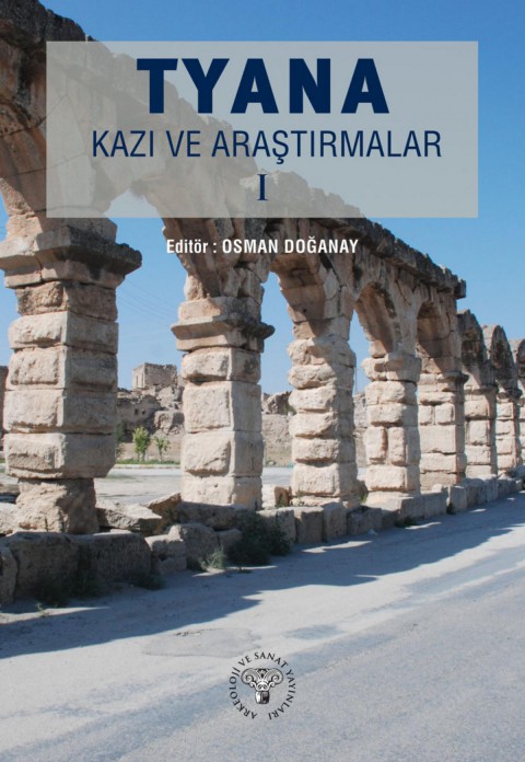 Tyana Kazi ve Arastirmalar I