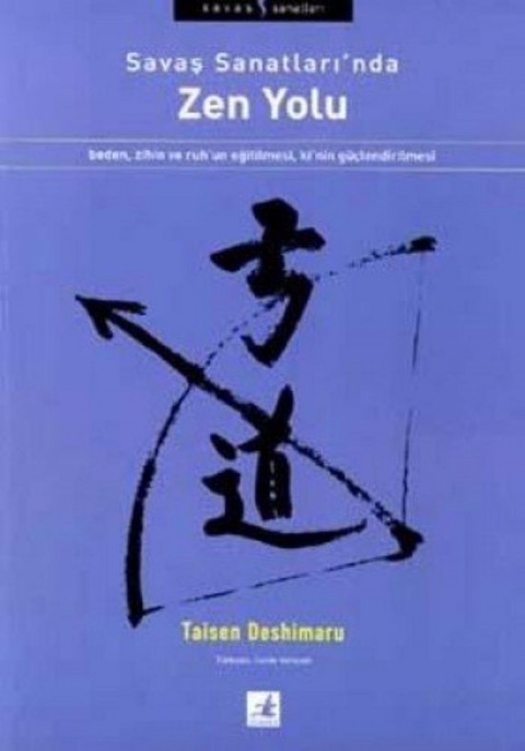 Zen Yolu - Savas Sanatlari'nda