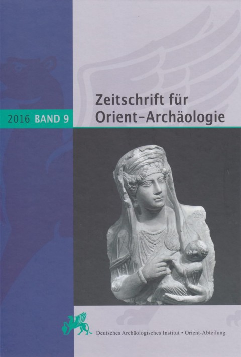 Zeitschrift für Orient-Archaologie Band 9 - 2016