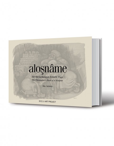 Alosname: Bir Heykeltirasin Felsefe Tasi