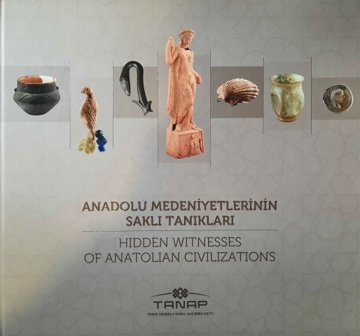 Hidden Witnesses of Anatolian Civilization