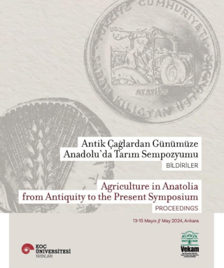 Agriculture in Anatolia From Antiquity to the Present Symposium