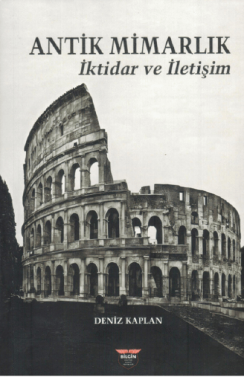 Antik Mimarlik Iktidar ve Iletisim