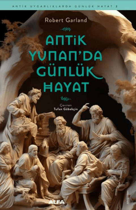 Antik Yunan’da Gunluk Hayat