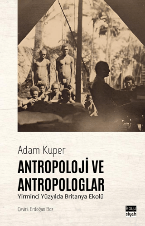 Antropoloji ve Antropologlar Yirminci Yuzyilda Britanya Ekolu