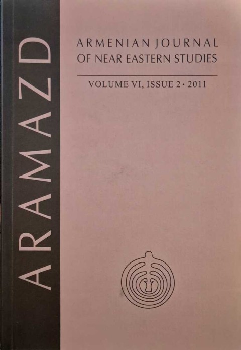 Aramazd: Armenian Journal of Near Eastern Archaeology: Volume VI, Issue 2 2011