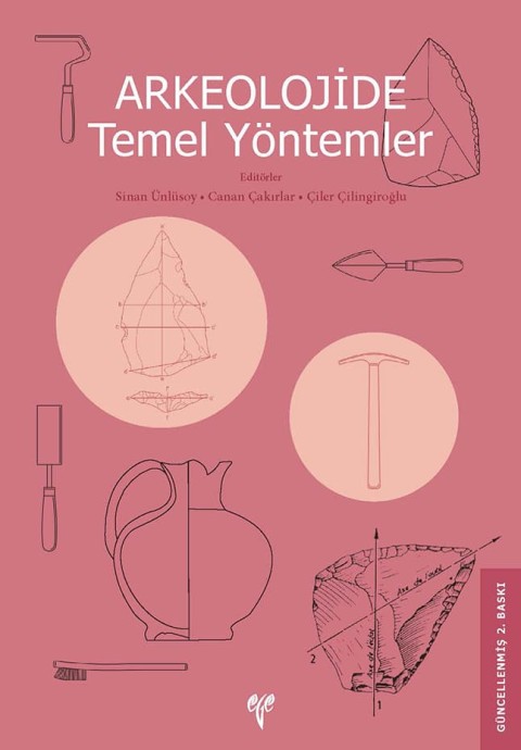 Arkeolojide Temel Yontemler