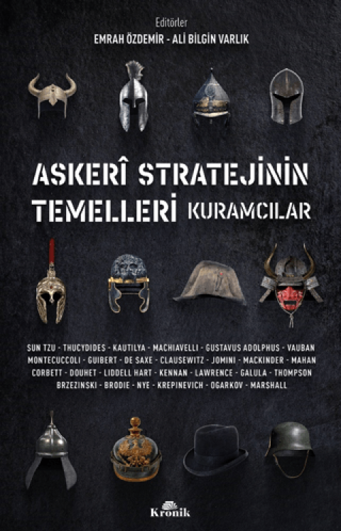 Askeri Stratejinin Temelleri Kuramcilar