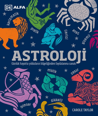 Astroloji Gunluk Hayatta Yildizlarin Bilgeliginden Faydalanma Sanati