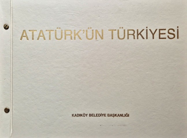 Ataturk'un Turkiyesi
