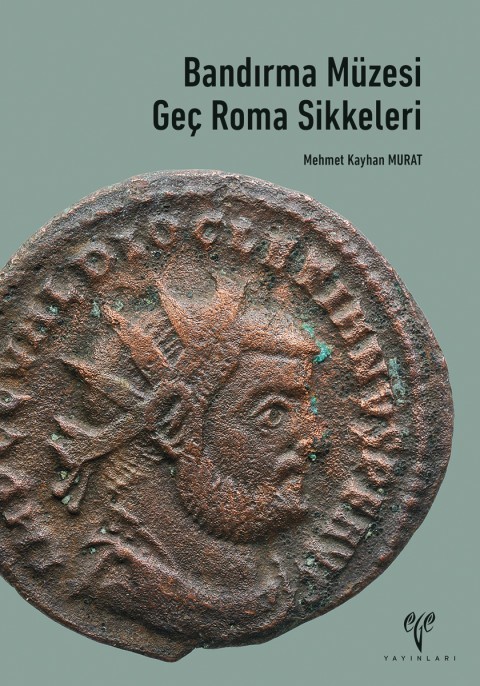 Bandirma Müzesi Gec Roma Sikkeleri