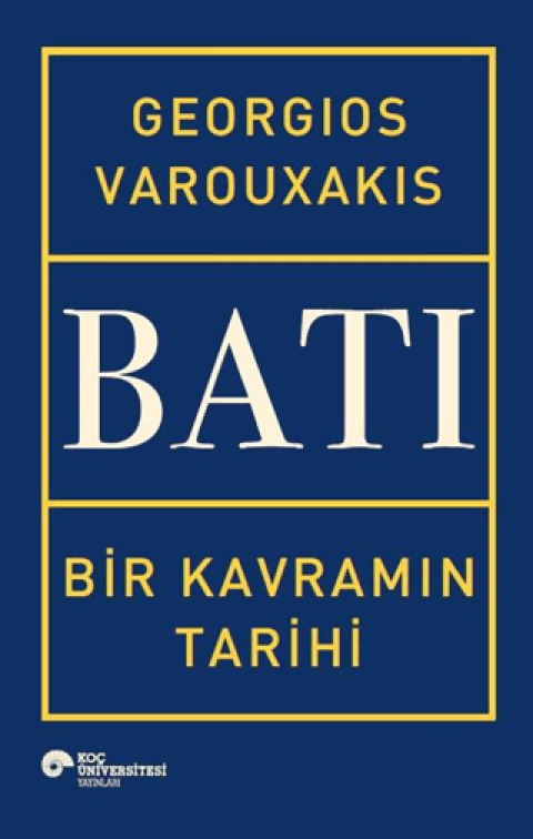 Bati - Bir Kavramin Tarihi