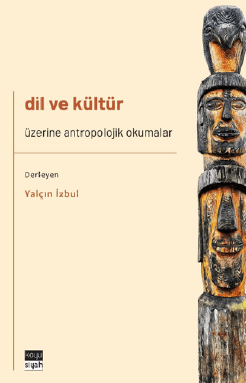 Dil ve Kultur Uzerine Antropolojik Okumalar