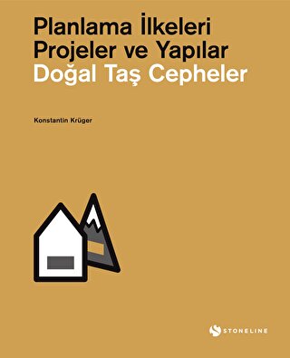 Dogal Tas Cepheler: Planlama Ilkeleri - Projeler ve Yapilar
