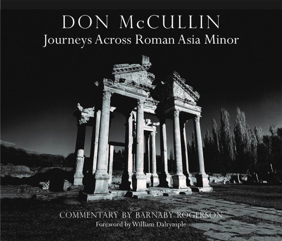 Don McCullin - Journeys Across Roman Asia Minor: Journeys Across Roman Asia Minor