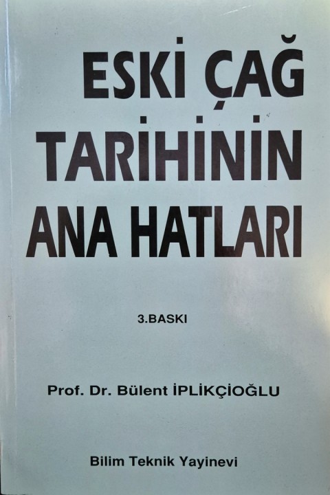 Eskicag Tarihinin Ana Hatlari