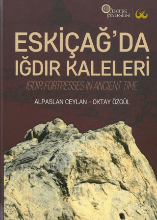 Igdir Fortresses in Ancient Time