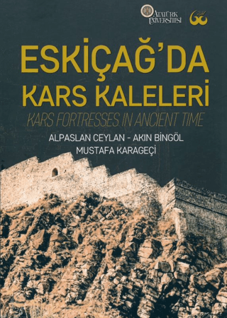 Kars Fortresses in Ancient Time