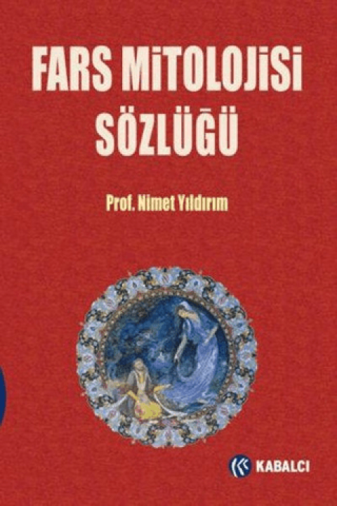 Fars Mitolojisi Sozlugu