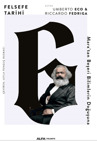 Felsefe Tarihi 6 Marx’tan Beseri Bilimlerin Dogusuna