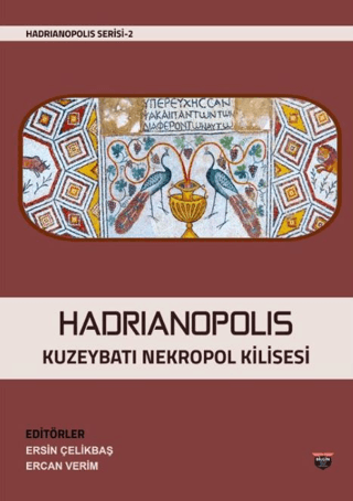 Hadrianopolis Kuzeybati Nekropol Kilisesi