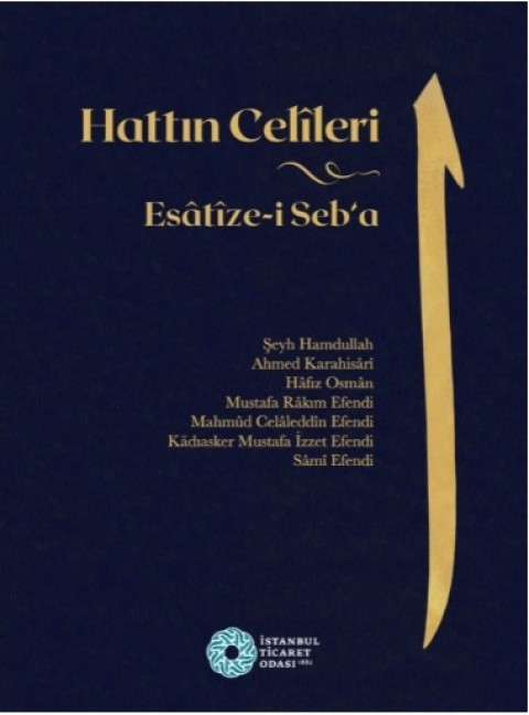 Hattin Celileri - Esatize- i Seb'a