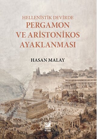 Hellenistik Devirde Pergamon ve Aristonikos Ayaklanmasi